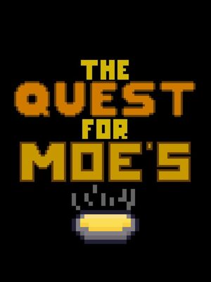 Cover for The Quest for Moe's.