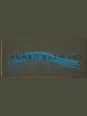 Cover for The Sea Between.