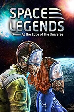Cover for Space Legends: At the Edge of the Universe.