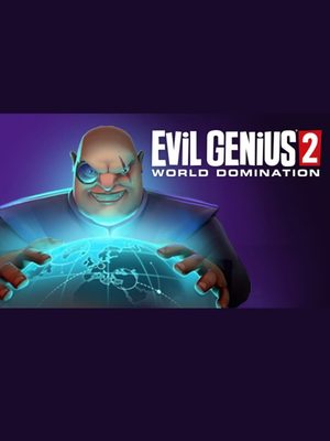 Cover for Evil Genius 2: World Domination.