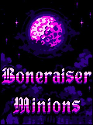 Cover for Boneraiser Minions.