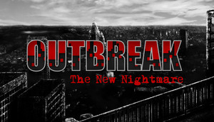 Cover for Outbreak: The New Nightmare.