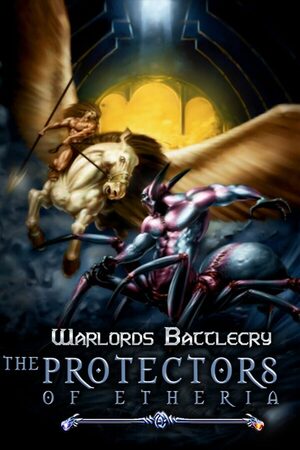 Cover for Warlords Battlecry: The Protectors of Etheria.