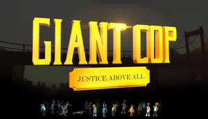 Cover for Giant Cop: Justice Above All.