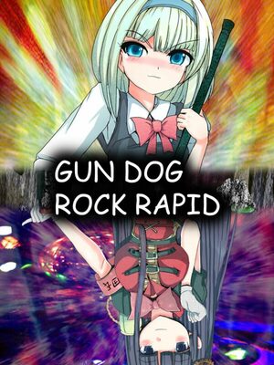 Cover for GUN DOG ROCK RAPID.
