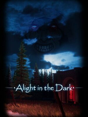 Cover for Alight in the Dark.