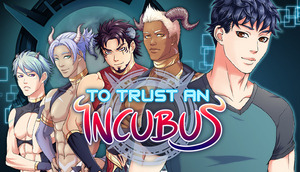 Cover for To Trust an Incubus.
