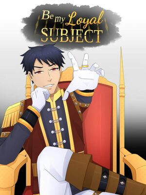 Cover for Be My Loyal Subject - Historical Boys Love (BL) Visual Novel.