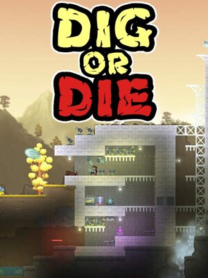 Cover for Dig or Die.