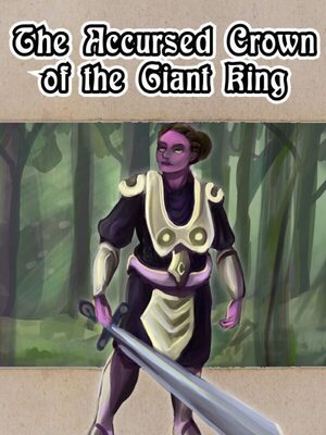 Cover for The Accursed Crown of the Giant King.