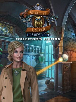 Cover for Detectives United: Deadly Debt Collector's Edition.