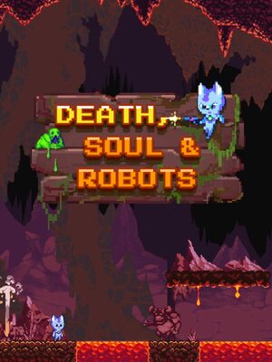 Cover for Death, Soul & Robots.