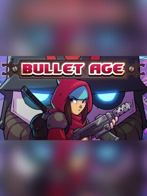 Cover for Bullet Age.