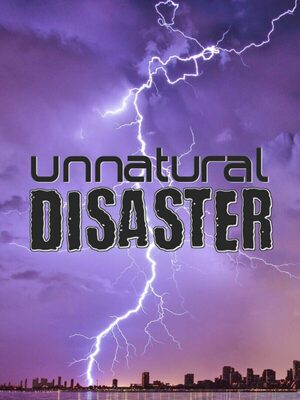 Cover for Unnatural Disaster.