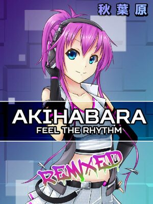 Cover for Akihabara - Feel the Rhythm Remixed.