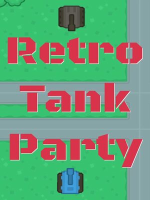 Cover for Retro Tank Party.