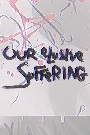 Cover for Our Elusive Suffering.