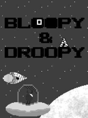 Cover for Bloopy & Droopy.