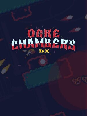 Cover for Ogre Chambers DX.