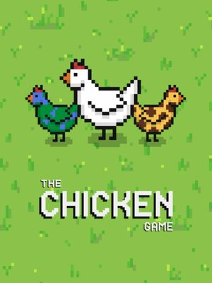 Cover for The Chicken Game.