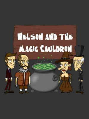 Cover for Nelson and the Magic Cauldron.