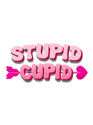 Cover for Stupid Cupid.