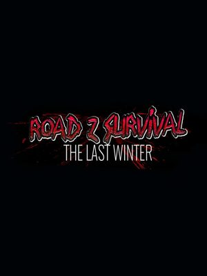 Cover for Road Z Survival: The Last Winter.