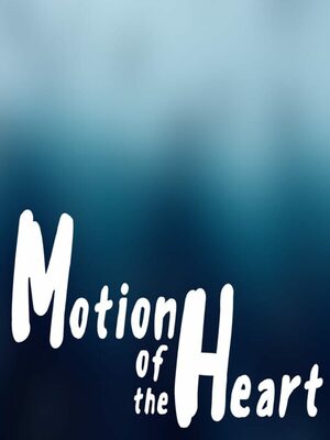 Cover for Motion Of The Heart.