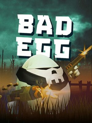 Cover for Bad Egg.