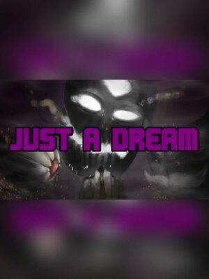 Cover for Just A Dream.