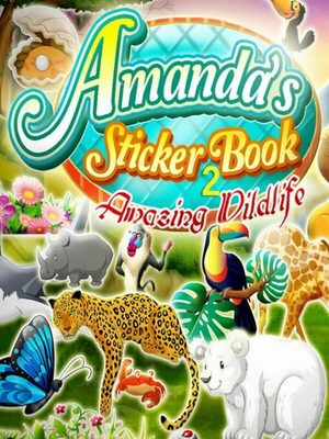 Cover for Amanda's Sticker Book 2 - Amazing Wildlife.