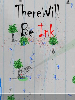 Cover for There Will Be Ink.