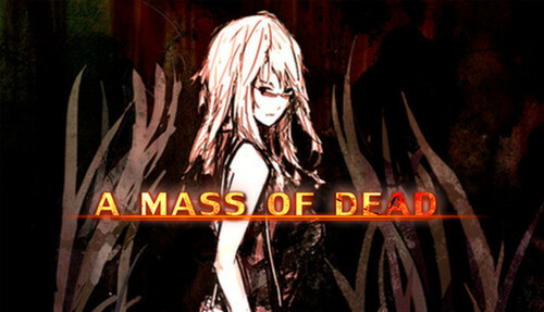 Cover for A Mass of Dead.