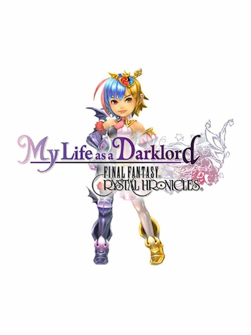 Cover for Final Fantasy Crystal Chronicles: My Life as a Darklord.