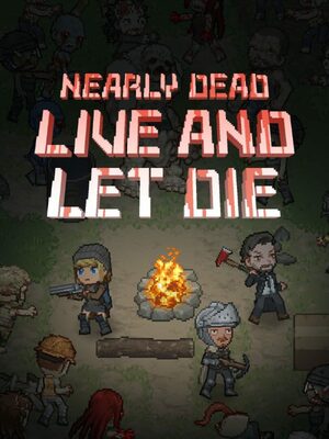 Cover for Nearly Dead - Live and Let Die.