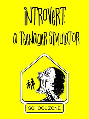Cover for Introvert: A Teenager Simulator.