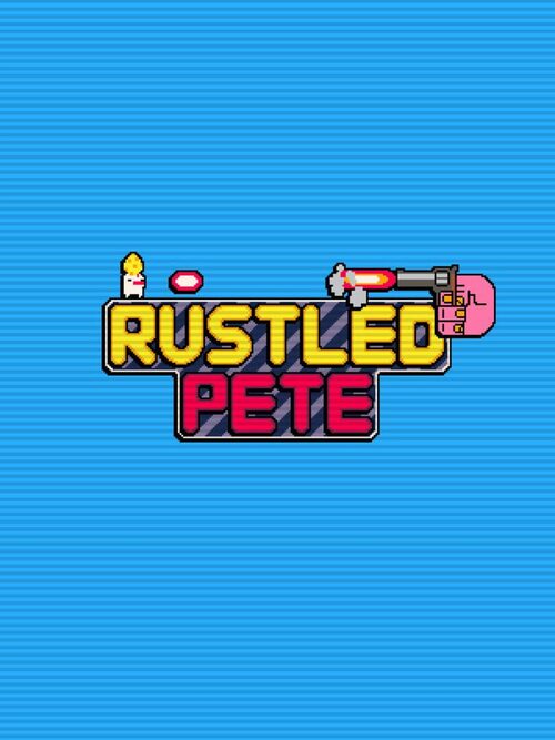 Cover for Rustled Pete.