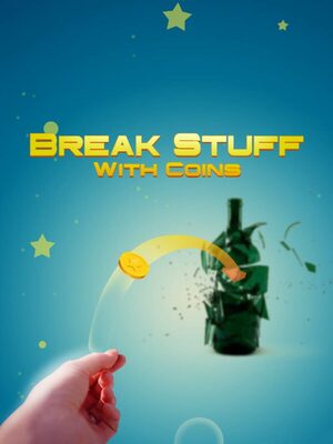 Cover for Break Stuff With Coins.