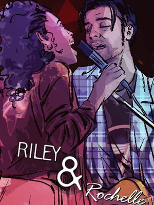 Cover for Riley & Rochelle.