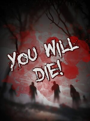 Cover for UWD - You Will Die!.