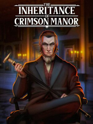 Cover for The Inheritance of Crimson Manor.