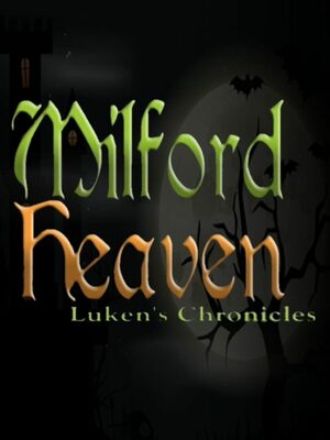 Cover for Milford Heaven - Luken's Chronicles.