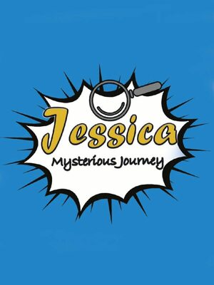 Cover for Jessica Mysterious Journey.