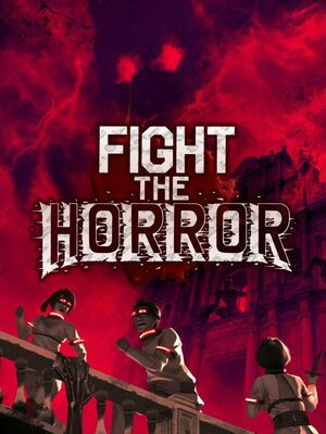 Cover for Fight the Horror.