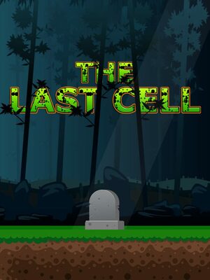Cover for The Last Cell.