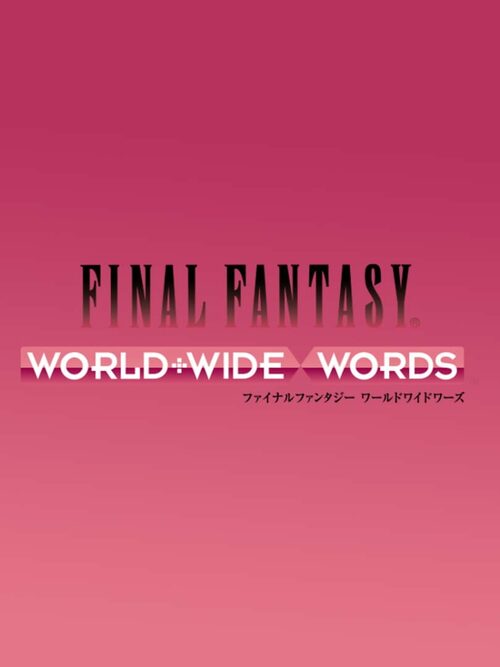 Cover for Final Fantasy: World Wide Words.