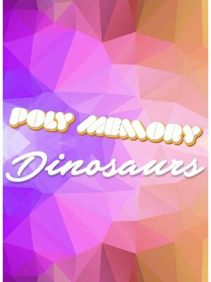Cover for Poly Memory: Dinosaurs.
