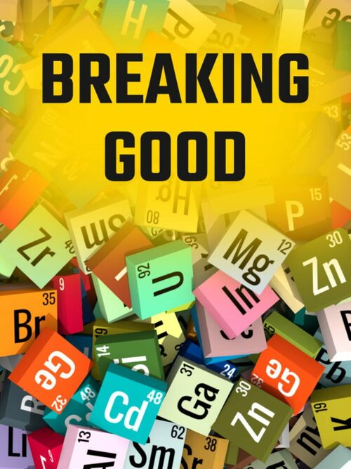 Cover for Breaking Good.