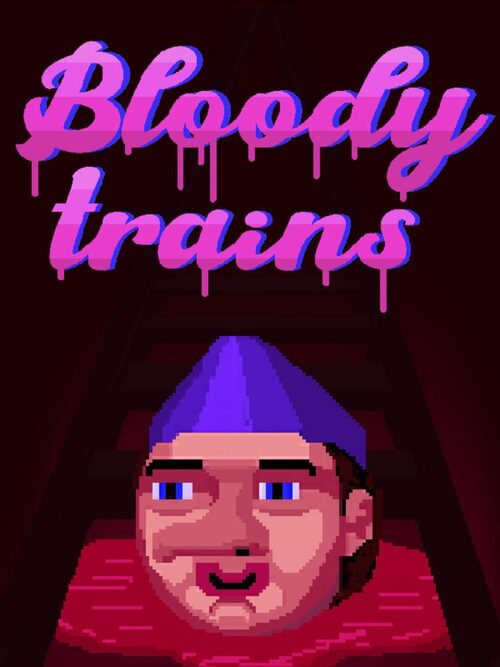 Cover for Bloody trains.