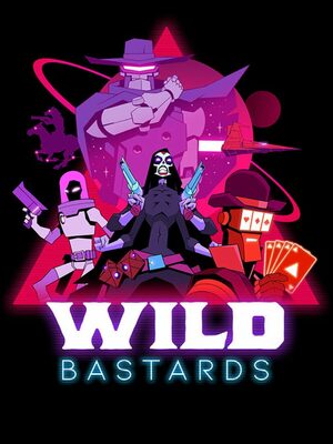 Cover for Wild Bastards.